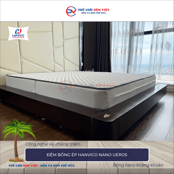 Đệm Nano Ueros Hanvico 4